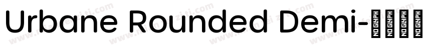 Urbane Rounded Demi字体转换